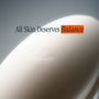Product with 'All Skin Deserves Balance' text on a gray background